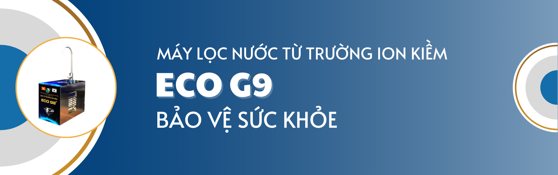 Máy Lọc Nước Từ Trường Ion Kiềm Eco G9